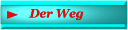 Der Weg